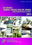 Kecamatan Tebing Tinggi Dalam Angka 2015 